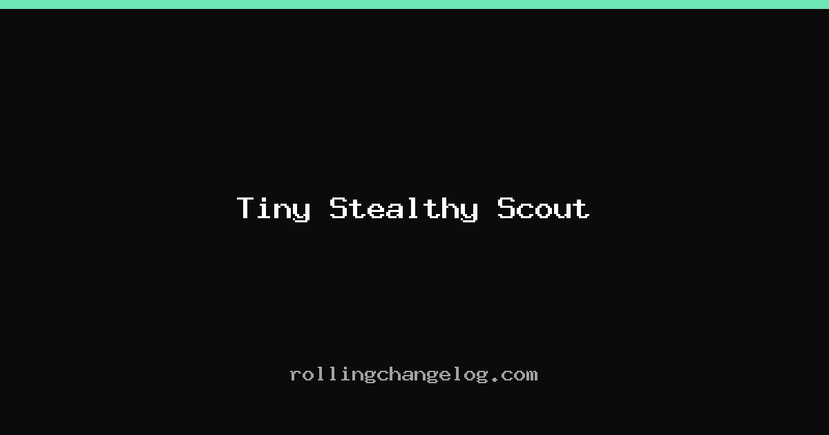 Tiny Stealthy Scout cover