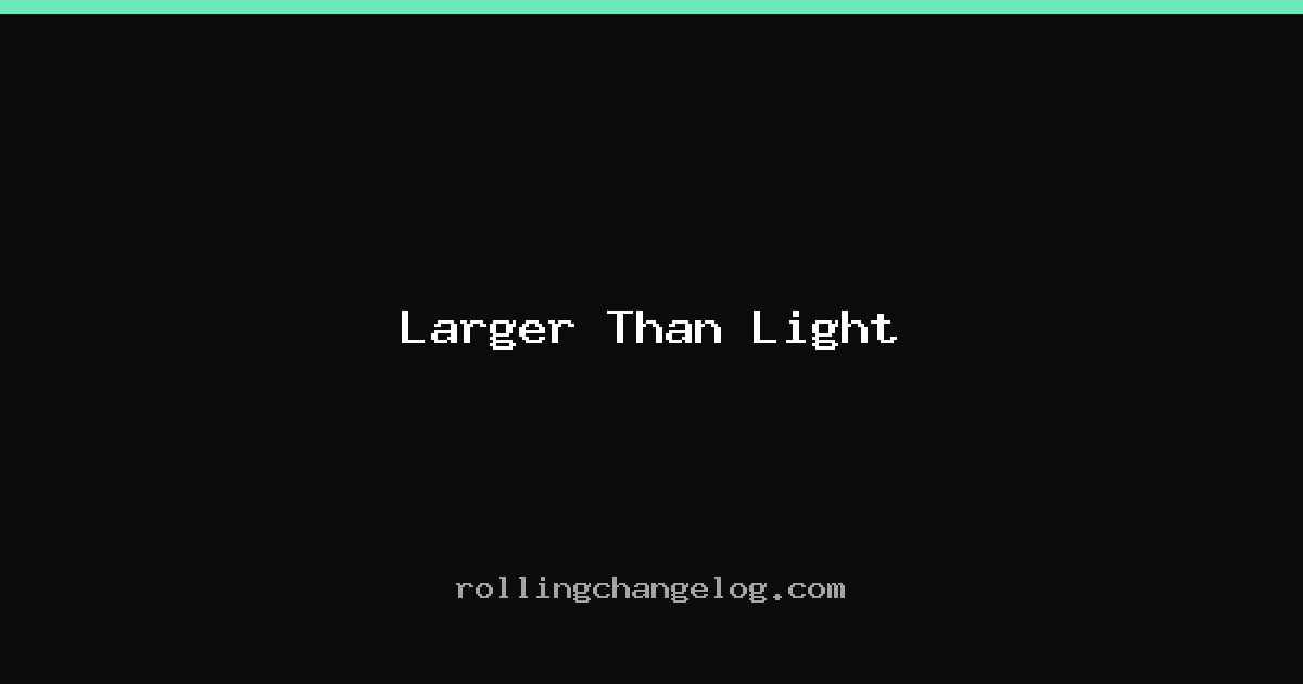 Larger Than Light cover