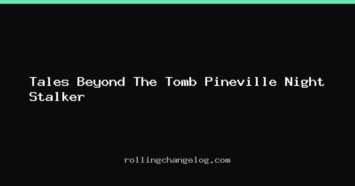 Tales Beyond The Tomb Pineville Night Stalker cover