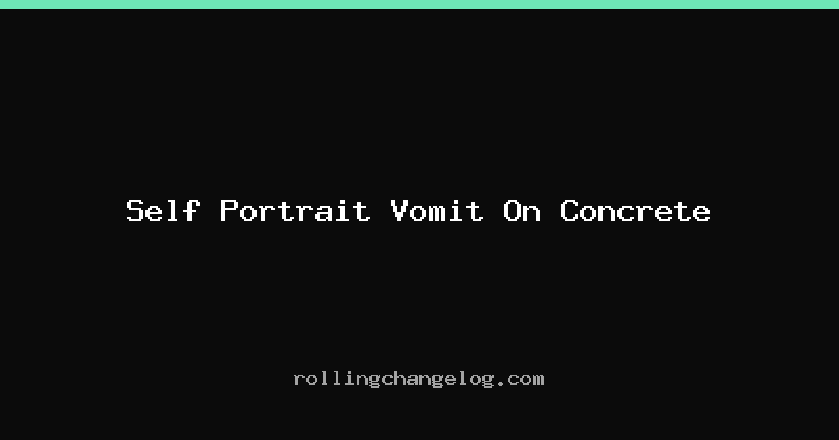 Self Portrait Vomit On Concrete cover