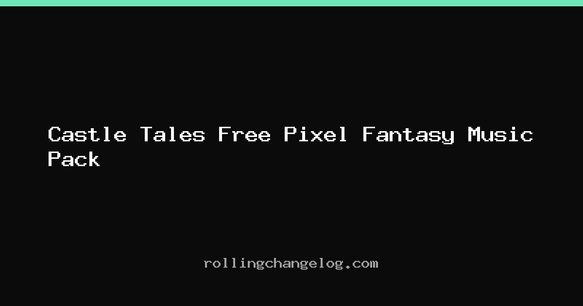 Castle Tales Free Pixel Fantasy Music Pack cover