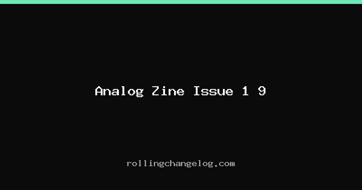 Analog Zine Issue 1 9 cover
