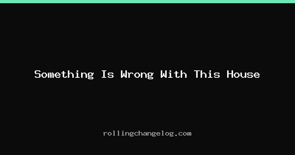 Something Is Wrong With This House cover