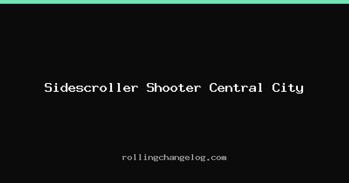 Sidescroller Shooter Central City cover