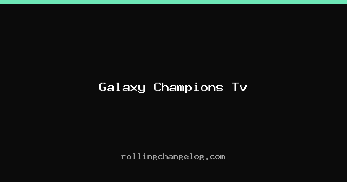 Galaxy Champions Tv cover