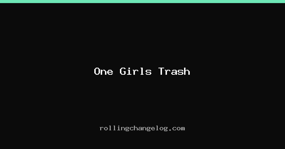 One Girls Trash cover