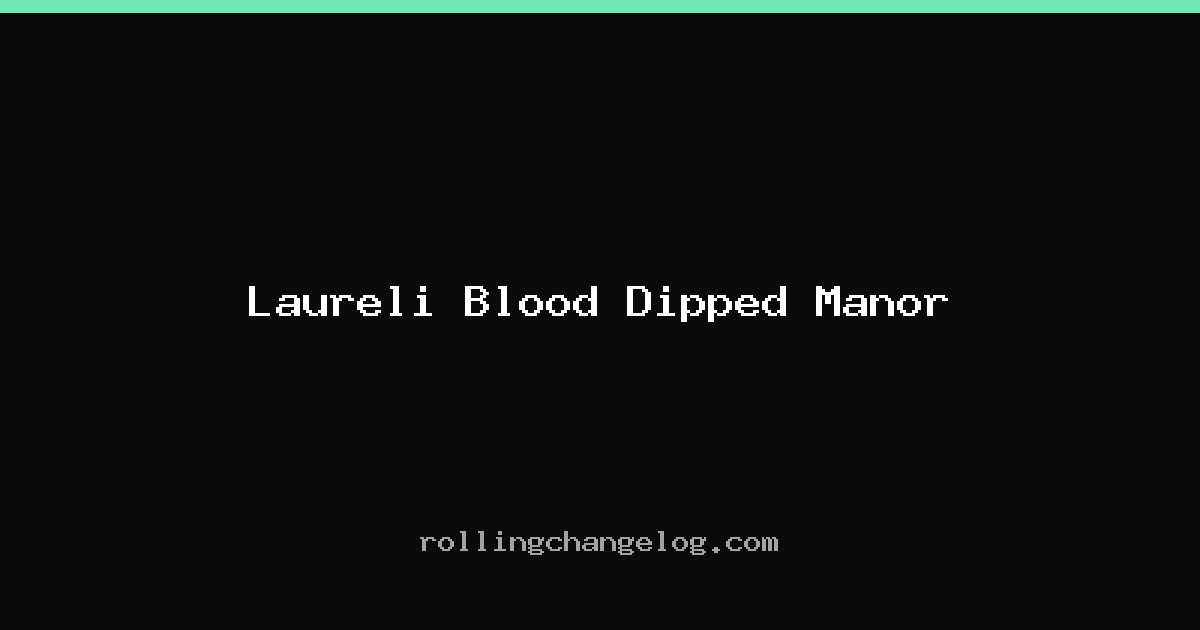 Laureli Blood Dipped Manor cover