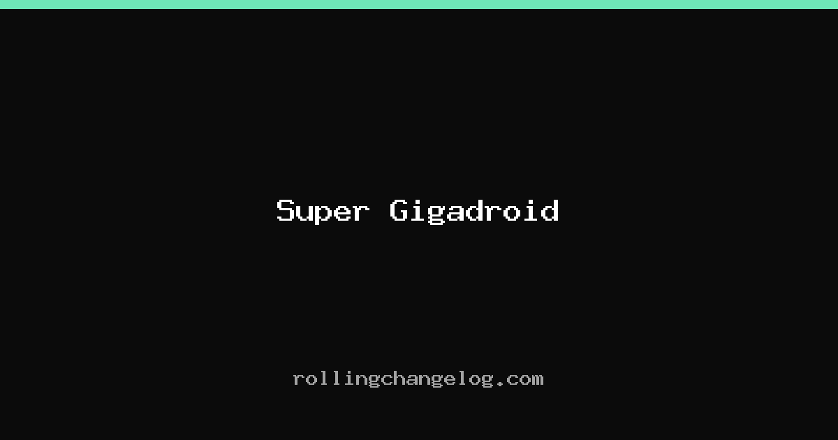 Super Gigadroid cover