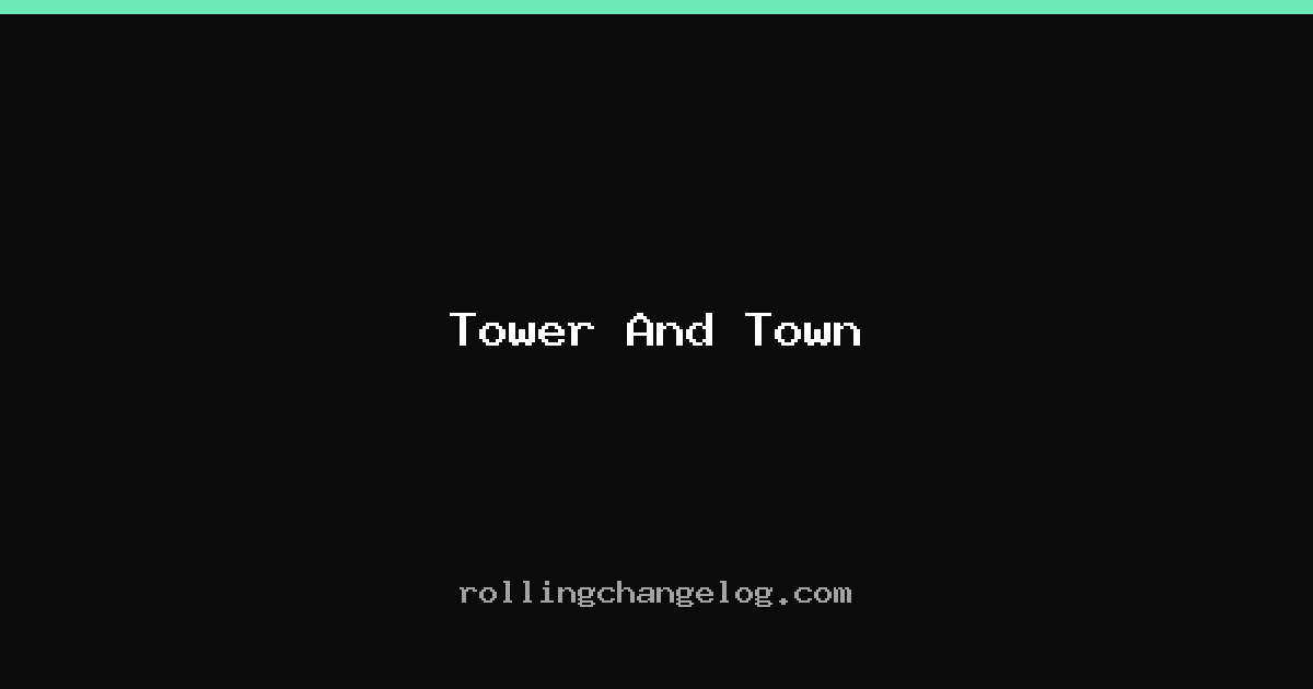 Tower And Town cover