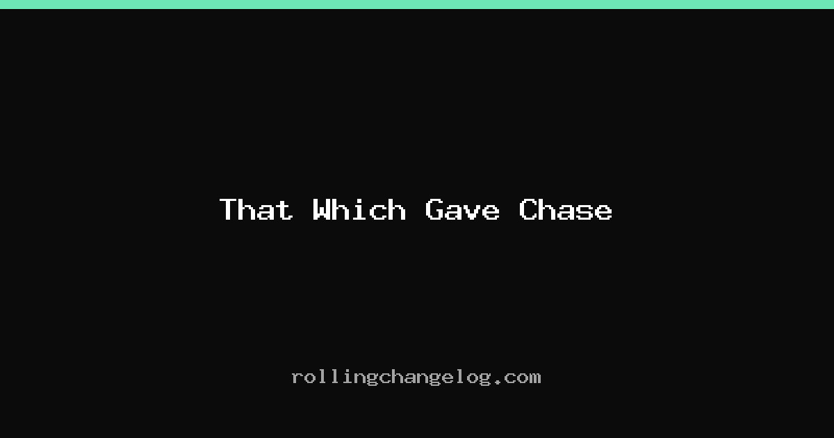 That Which Gave Chase cover
