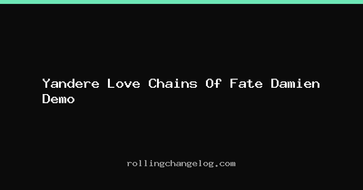 Yandere Love Chains Of Fate Damien Demo cover