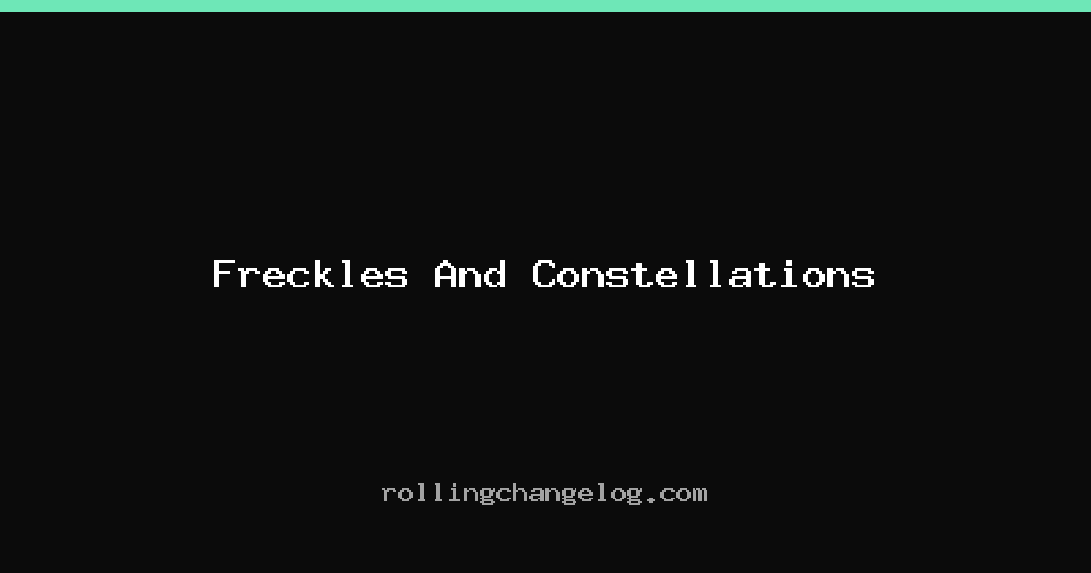 Freckles And Constellations cover