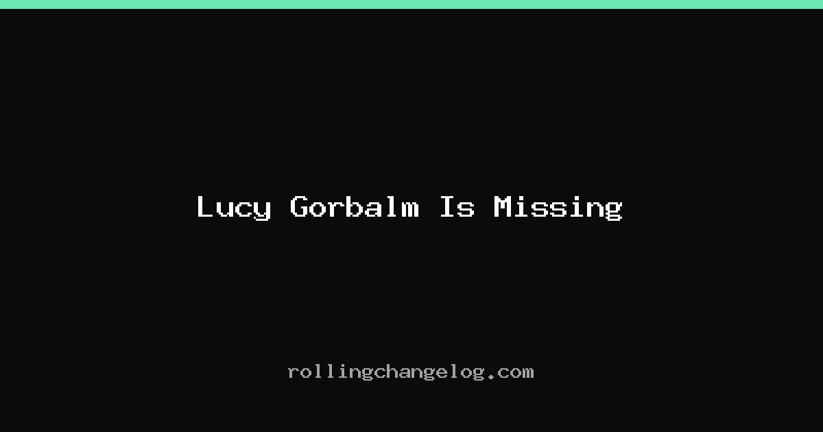 Lucy Gorbalm Is Missing cover