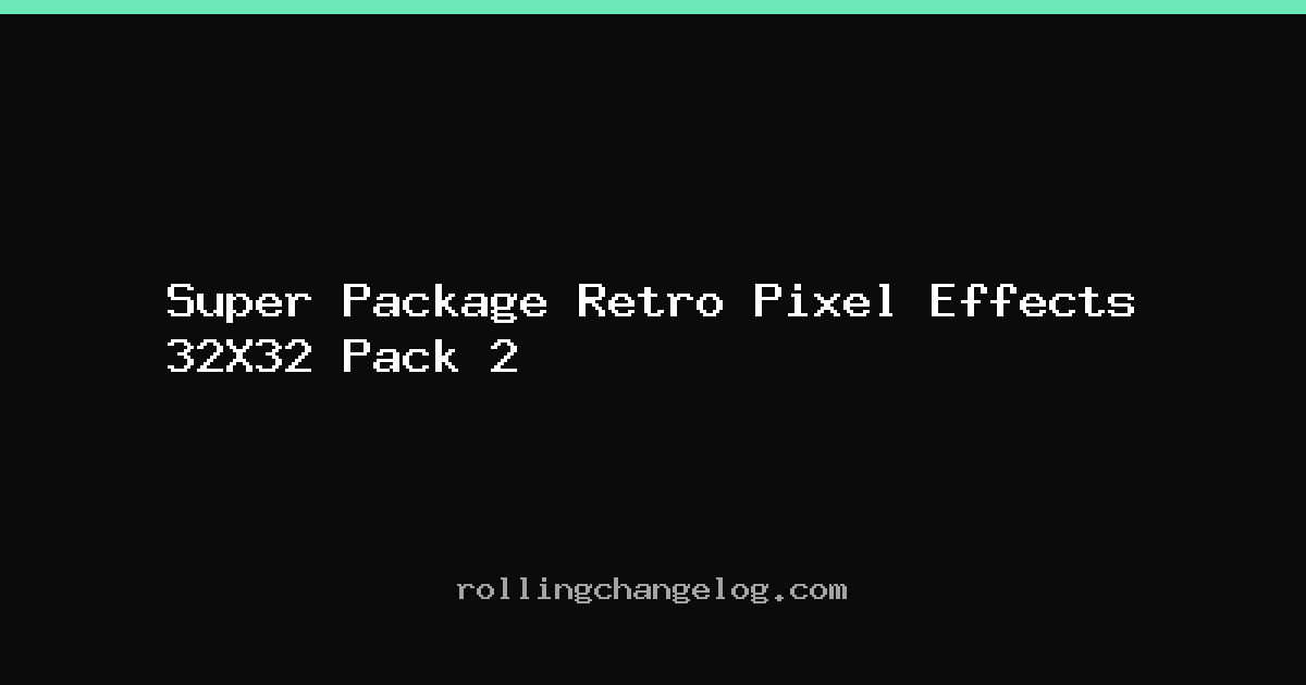 Super Package Retro Pixel Effects 32X32 Pack 2 cover