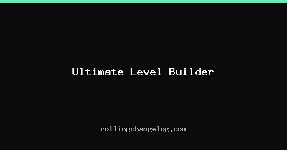 Ultimate Level Builder cover