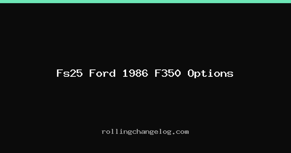 Fs25 Ford 1986 F350 Options cover