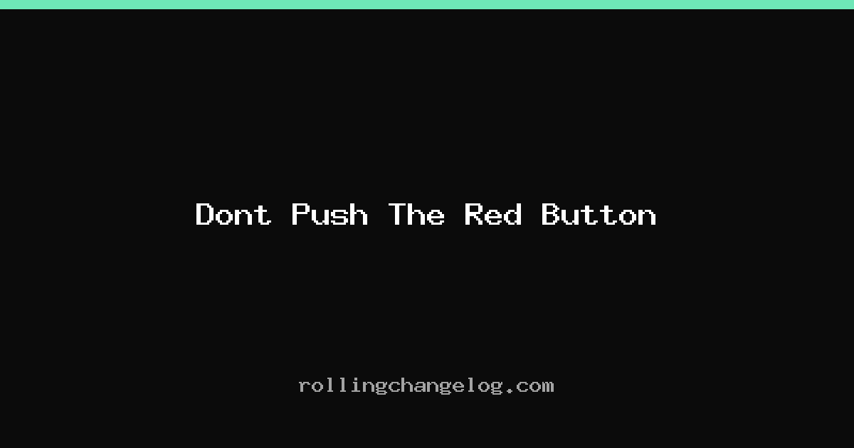 Dont Push The Red Button cover