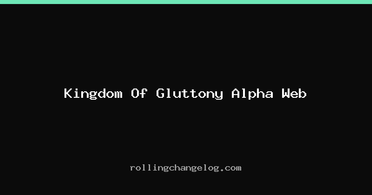 Kingdom Of Gluttony Alpha Web cover
