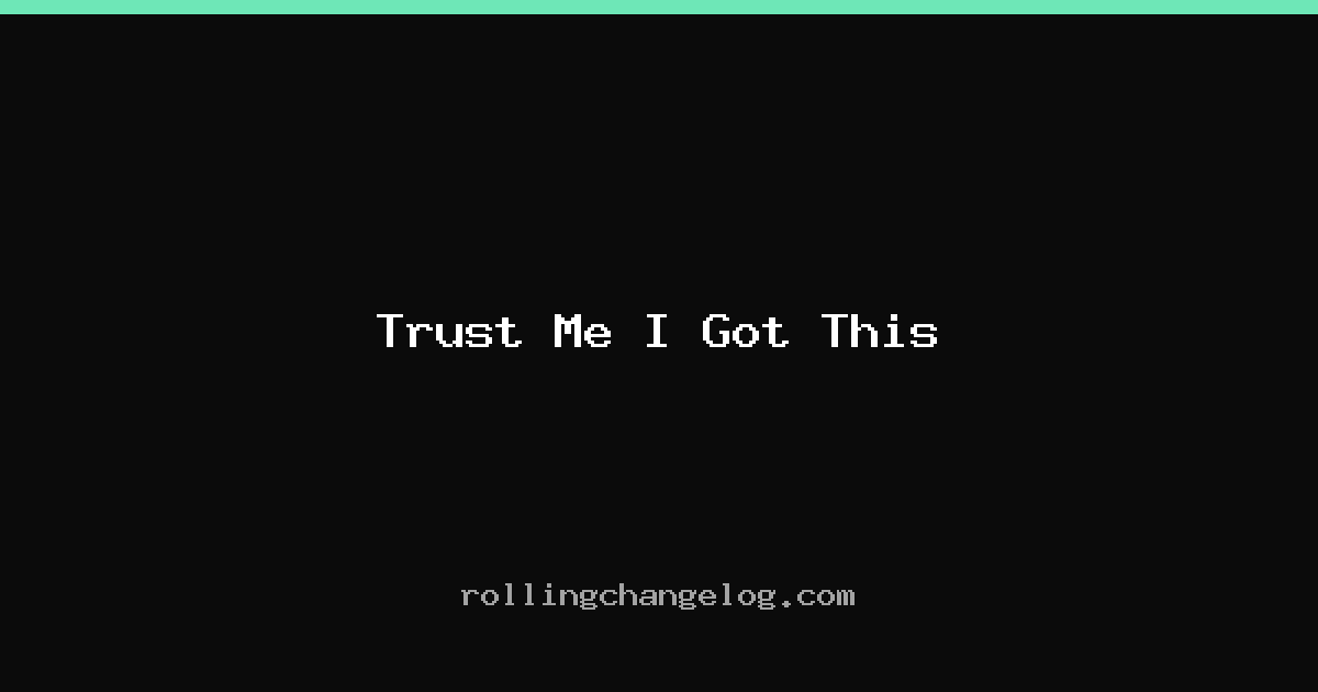 Trust Me I Got This cover