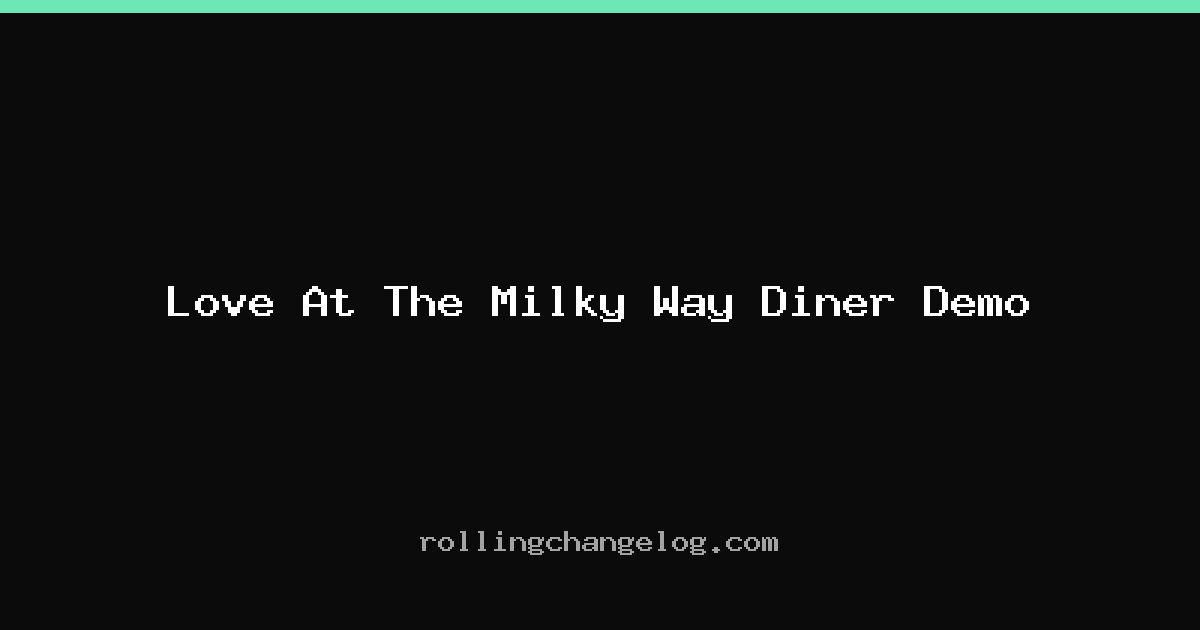 Love At The Milky Way Diner Demo cover