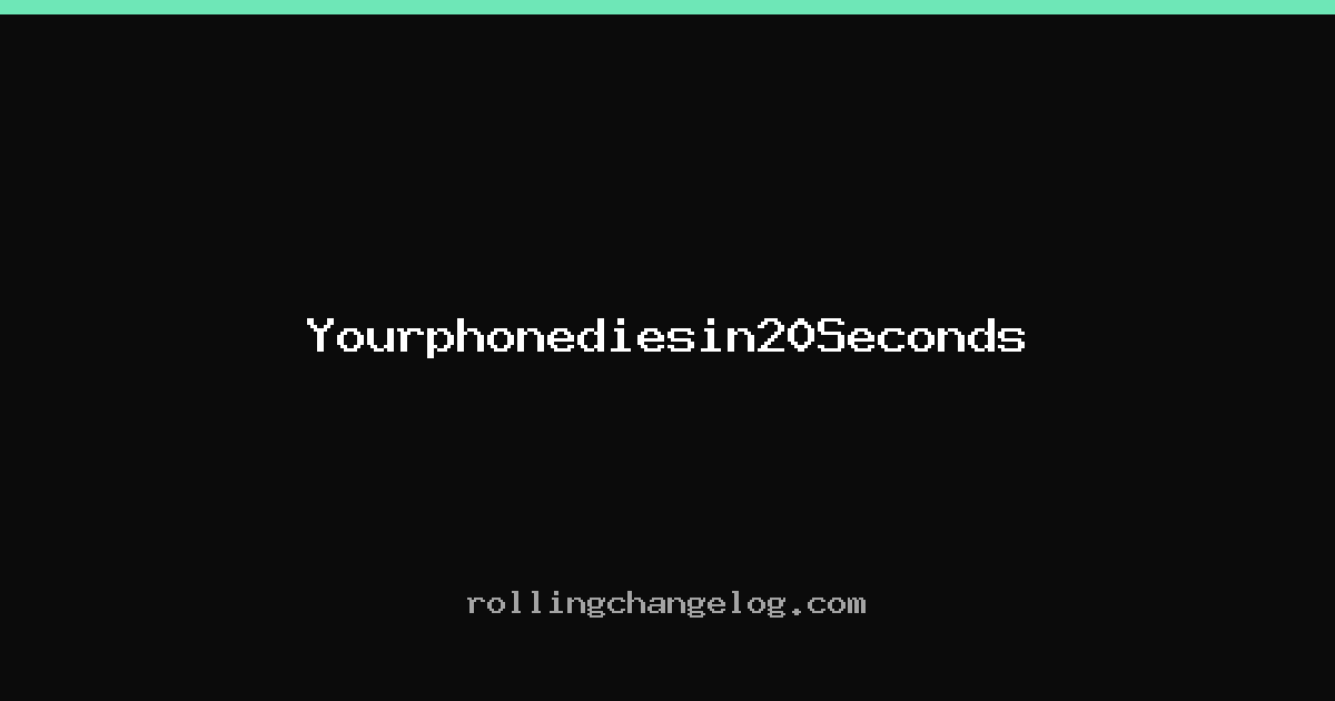 Yourphonediesin20Seconds cover
