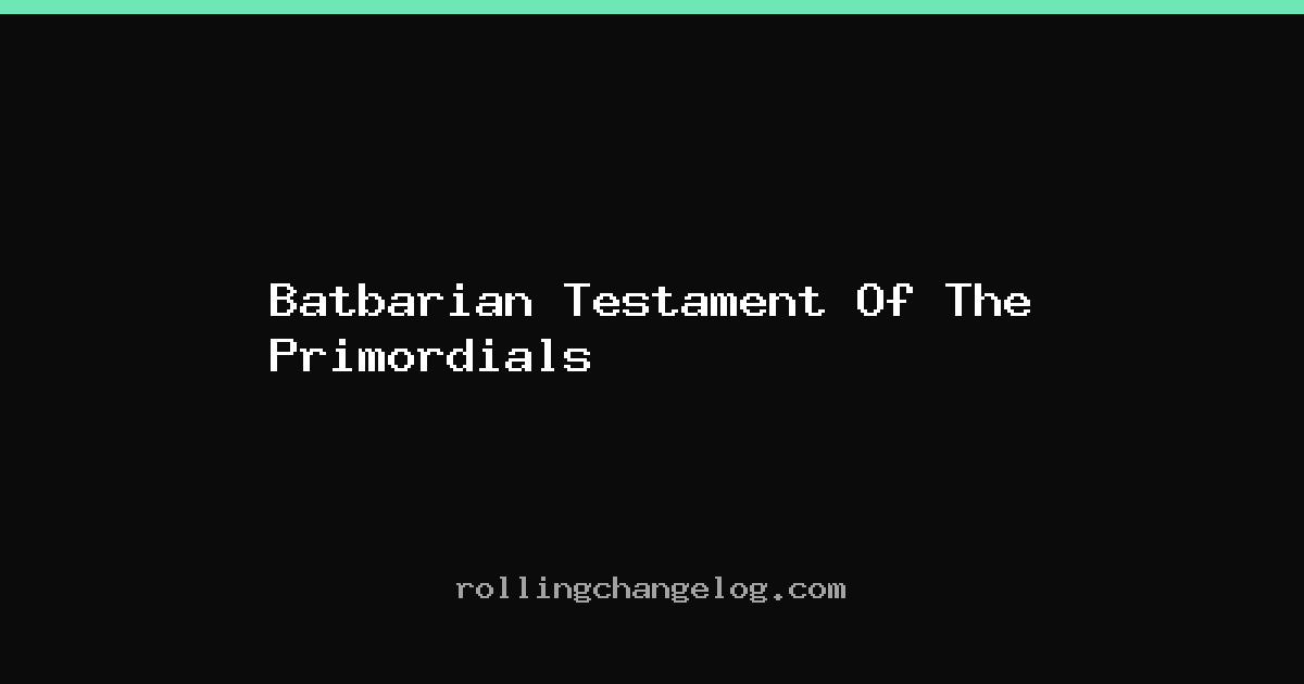 Batbarian Testament Of The Primordials cover