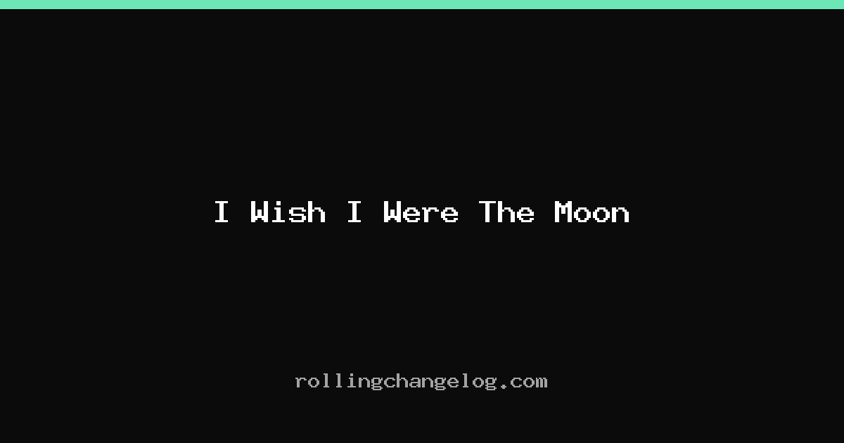 I Wish I Were The Moon cover