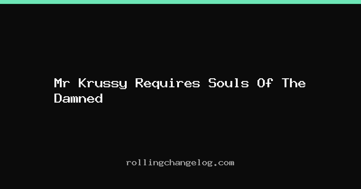 Mr Krussy Requires Souls Of The Damned cover