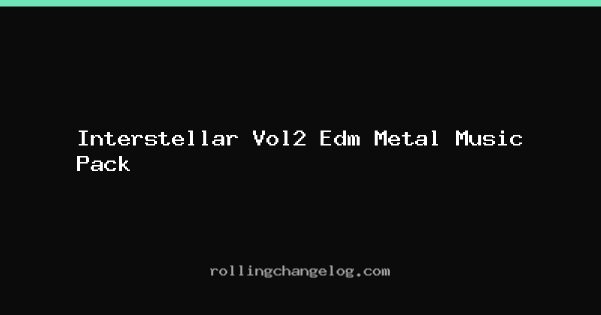 Interstellar Vol2 Edm Metal Music Pack cover