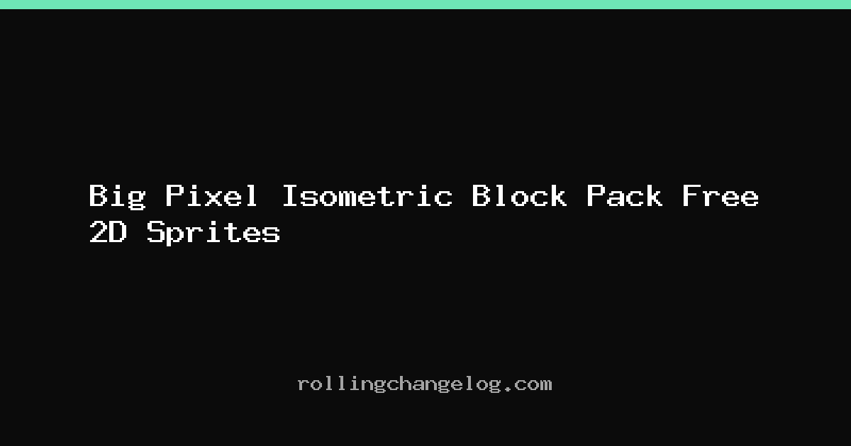 Big Pixel Isometric Block Pack Free 2D Sprites cover