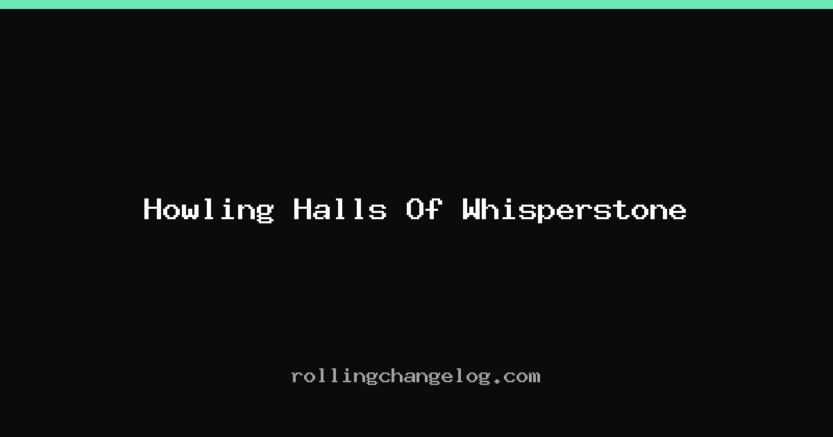 Howling Halls Of Whisperstone cover