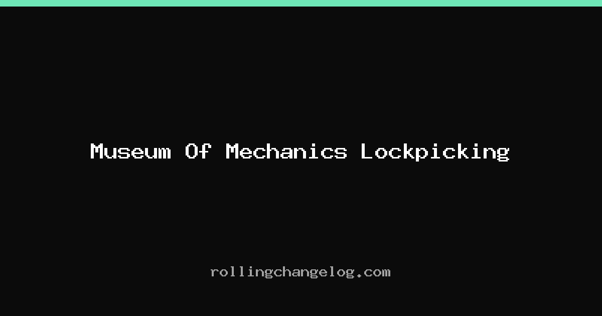 Museum Of Mechanics Lockpicking cover