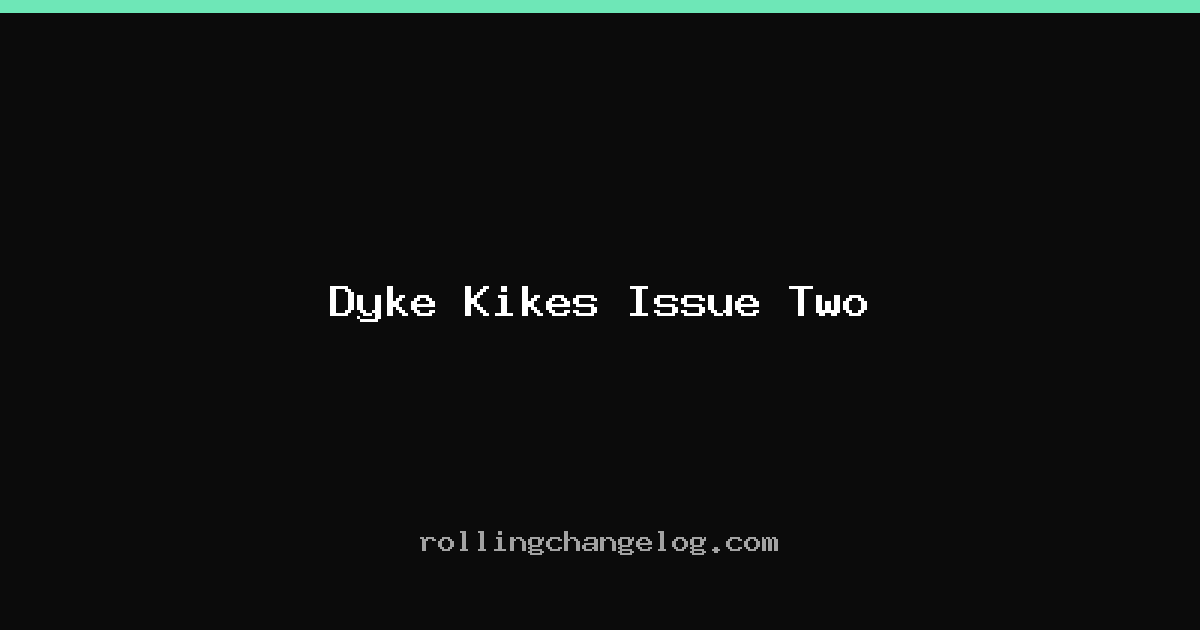 Dyke Kikes Issue Two cover