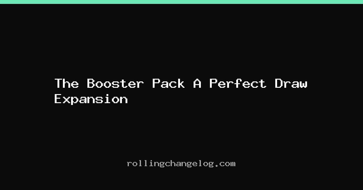 The Booster Pack A Perfect Draw Expansion cover