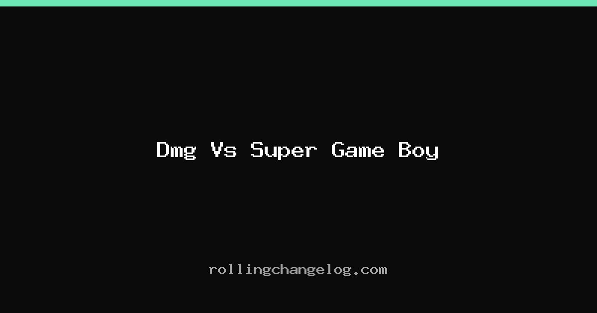 Dmg Vs Super Game Boy cover