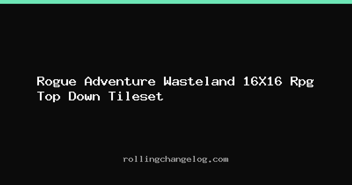Rogue Adventure Wasteland 16X16 Rpg Top Down Tileset cover
