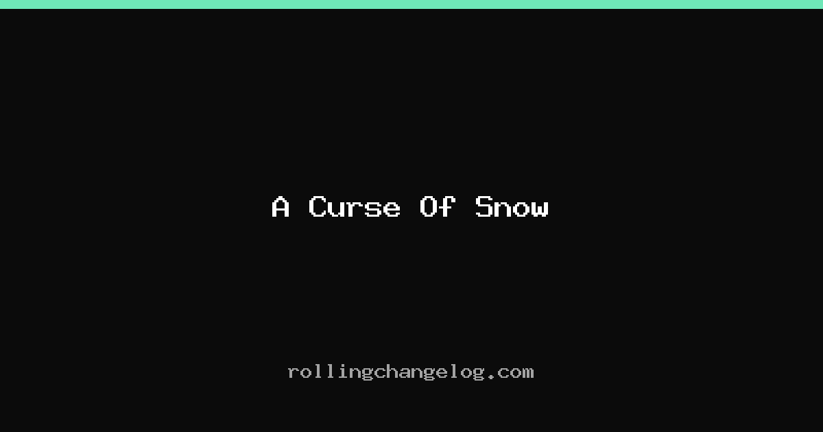 A Curse Of Snow cover