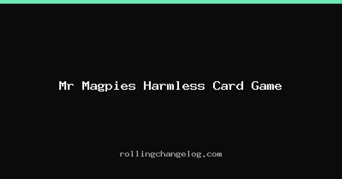 Mr Magpies Harmless Card Game cover