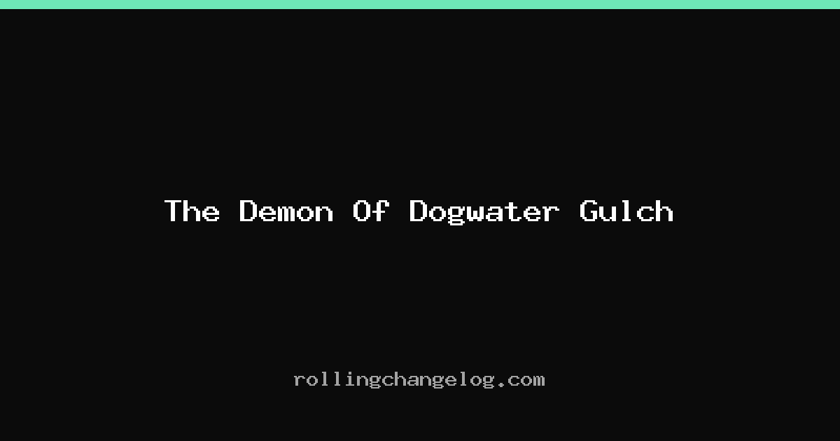 The Demon Of Dogwater Gulch cover