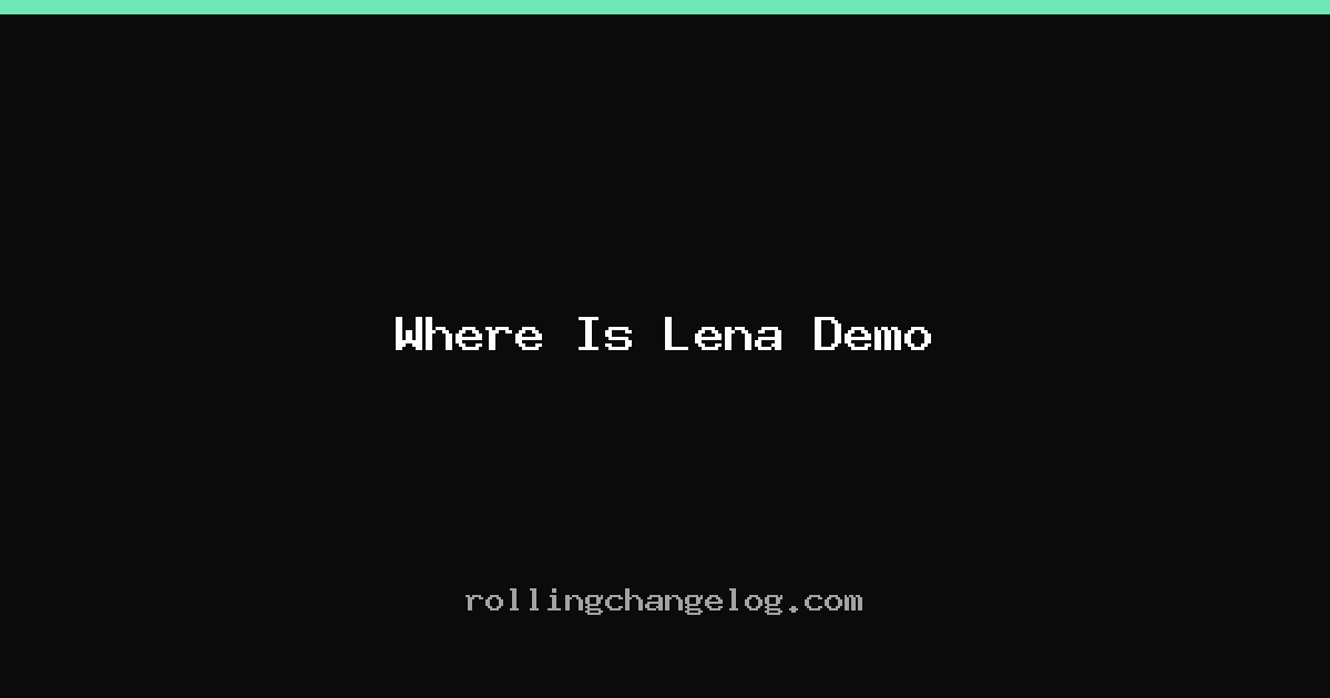 Where Is Lena Demo cover