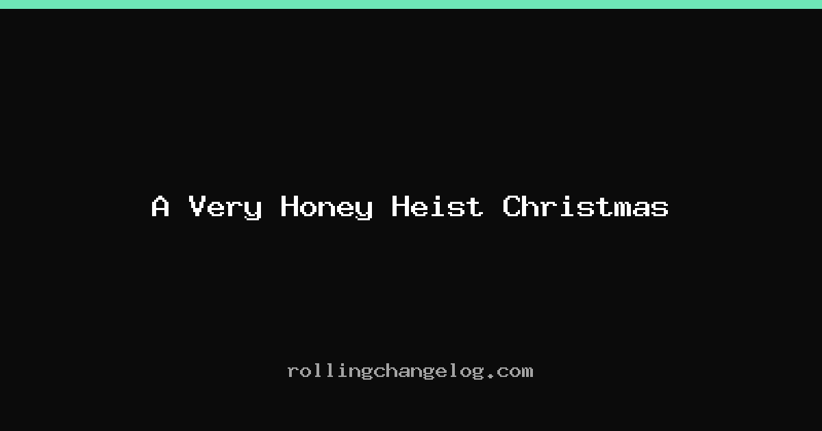 A Very Honey Heist Christmas cover