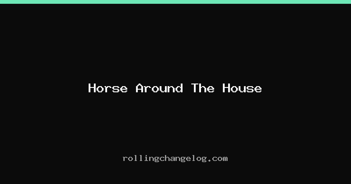 Horse Around The House cover