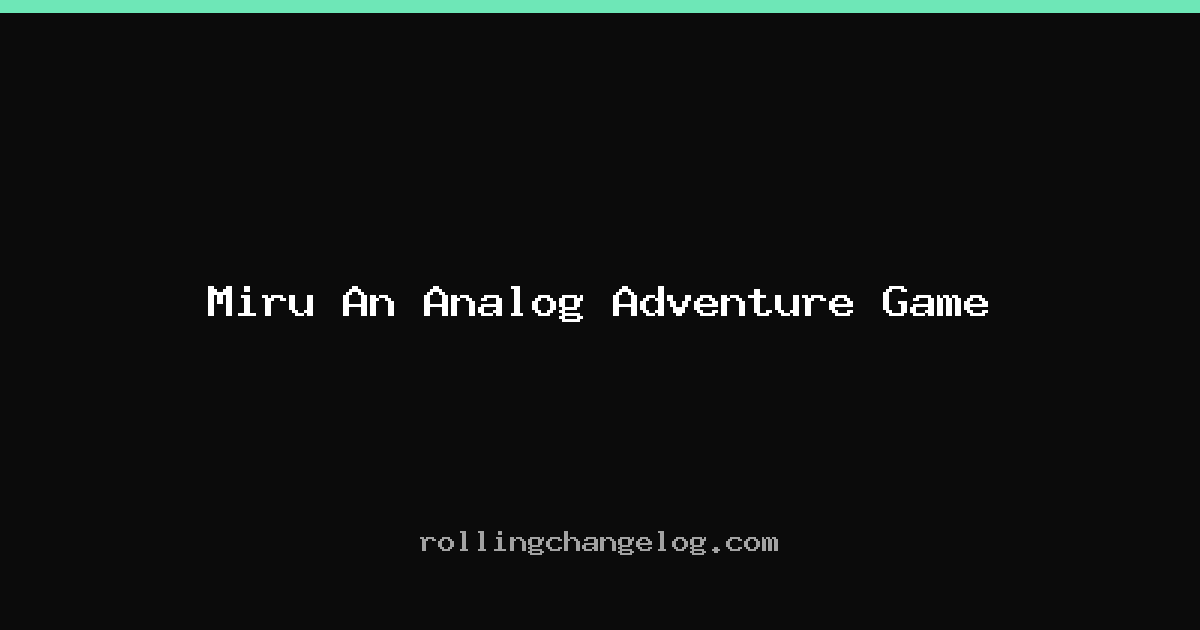 Miru An Analog Adventure Game cover