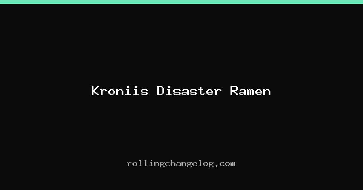 Kroniis Disaster Ramen cover