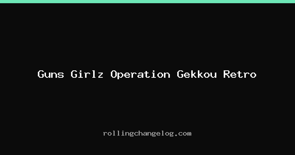 Guns Girlz Operation Gekkou Retro cover