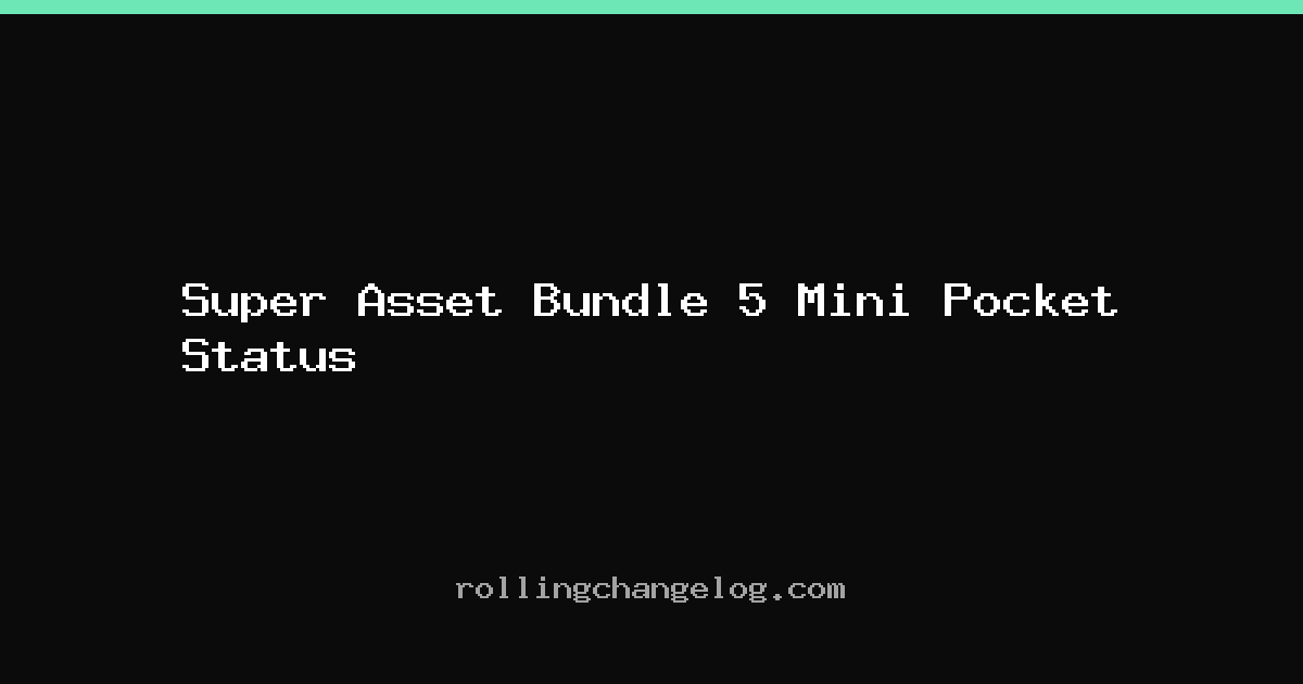 Super Asset Bundle 5 Mini Pocket Status cover