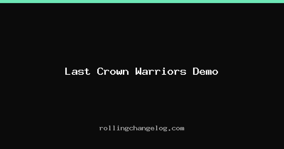 Last Crown Warriors Demo cover
