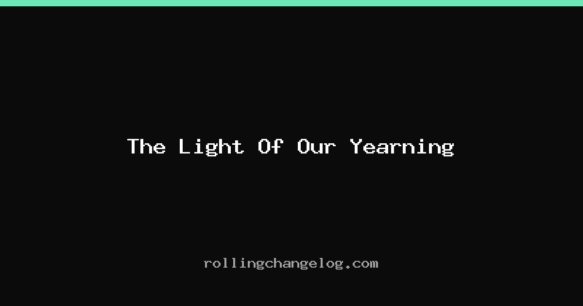 The Light Of Our Yearning cover