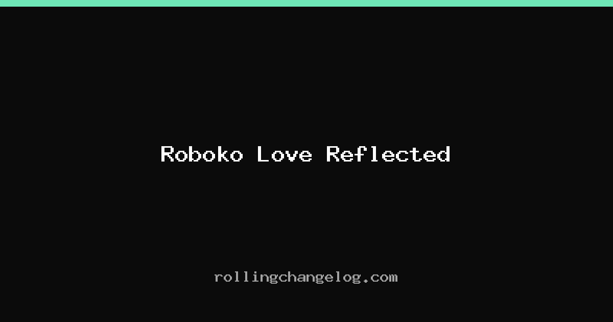 Roboko Love Reflected cover