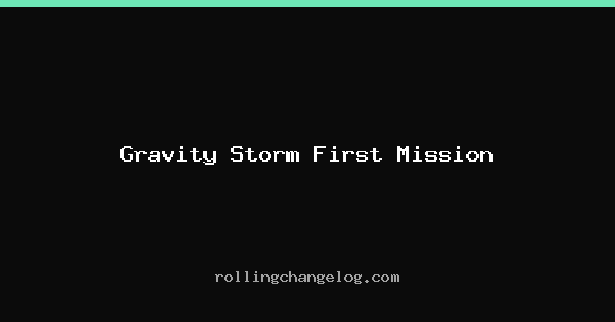 Gravity Storm First Mission cover